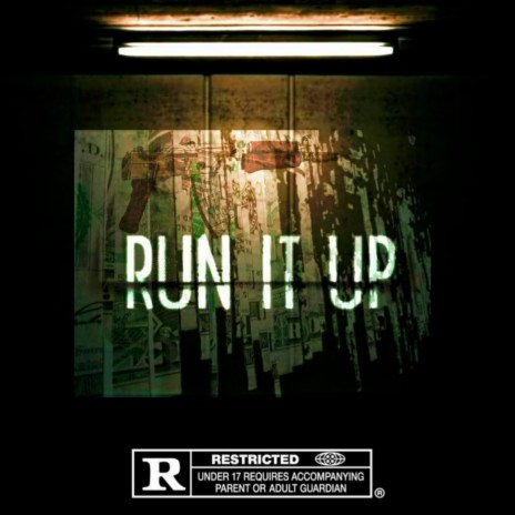 Run it Up | Boomplay Music