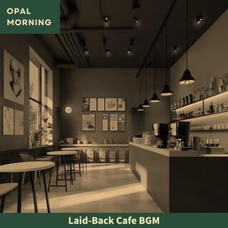 Laid-back Cafe Bgm