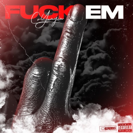 Fuck Em | Boomplay Music