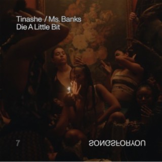 Die A Little Bit ft. Ms Banks lyrics | Boomplay Music
