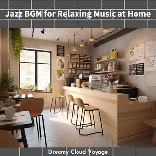 Jazz Bgm for Relaxing Music at Home