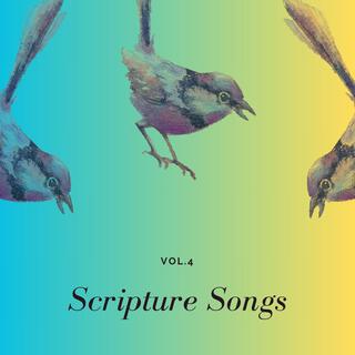 Scripture Songs, Vol. 4