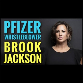 Rebunked #039 | Pfizer Whistleblower | Brook Jackson