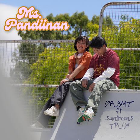 Ms. Pandiinan ft. saintpoonş & Trix | Boomplay Music