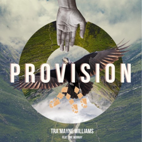 Provision ft. Dre Murray
