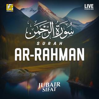 Surah Ar-Rahman (Live Version)