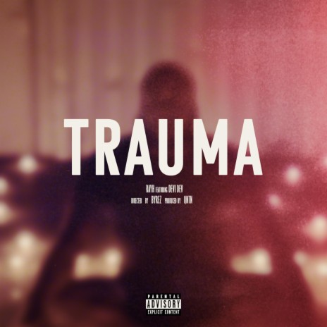 Trauma ft. Devi Dev | Boomplay Music