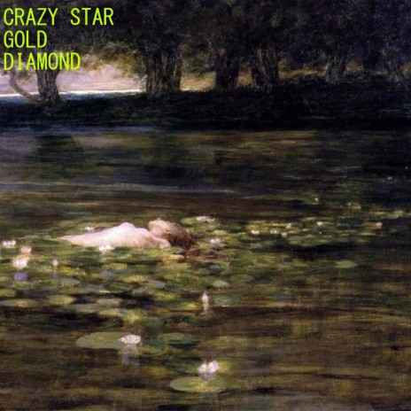 Crazy Star Gold Diamond | Boomplay Music
