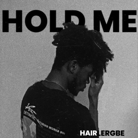 Hold me | Boomplay Music
