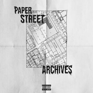 PAPER STREET ARCHIVES