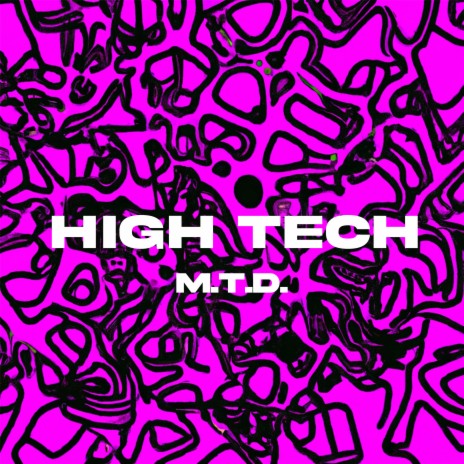 High Tech | Boomplay Music