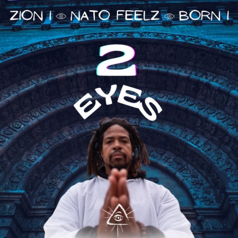 2 Eyes ft. Nathan Fields & Born I | Boomplay Music