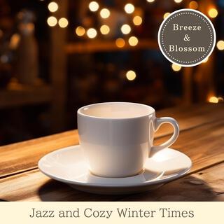 Jazz and Cozy Winter Times