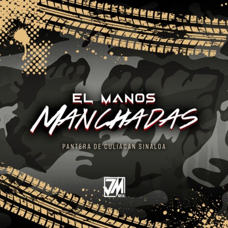 El Manos Manchadas | Boomplay Music