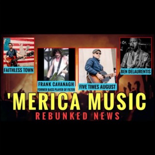 Rebunked #052 | ’Merica Music | Frank Cavanagh, Five Times August, Faithless Town, Ben DeLaurentis