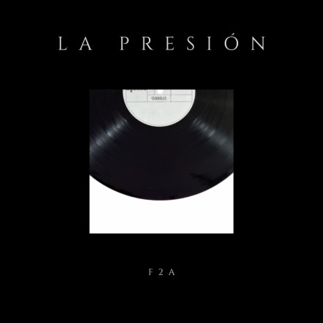 La Presión | Boomplay Music