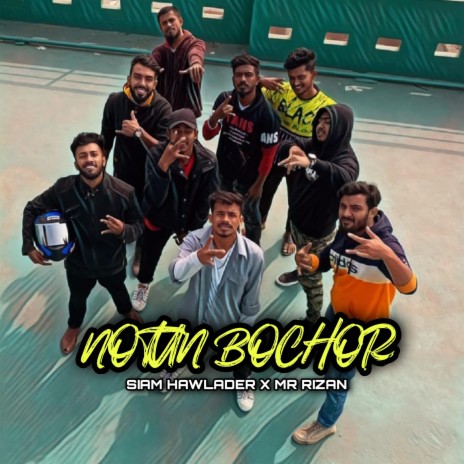Notun Bochor ft. MR RIZAN | Boomplay Music