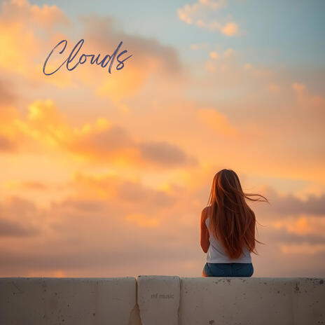 Clouds | Boomplay Music