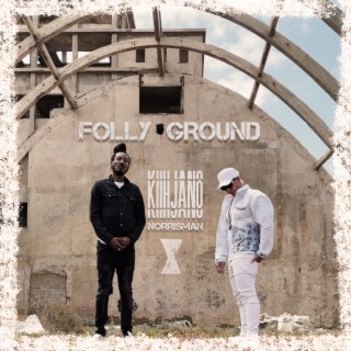 Folly Ground