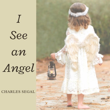 I See an Angel | Boomplay Music