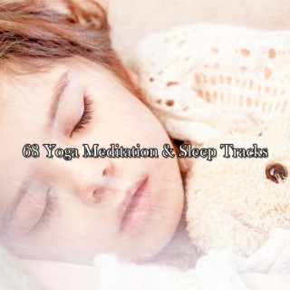 68 Yoga Meditation & Sleep Tracks