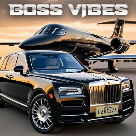 Boss Vibes ft. Skyy & Tkay | Boomplay Music