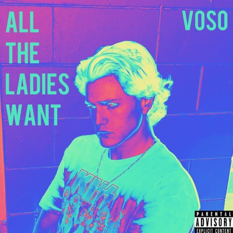 All The Ladies Want | Boomplay Music