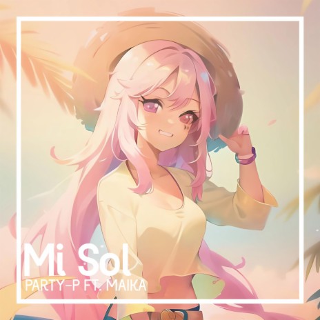 Mi Sol | Boomplay Music