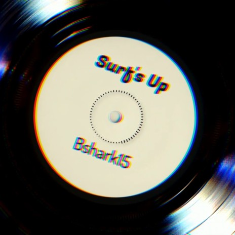 Surf's Up | Boomplay Music