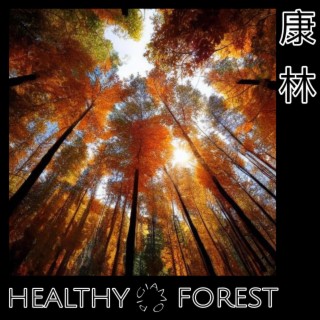 Healthy Forest