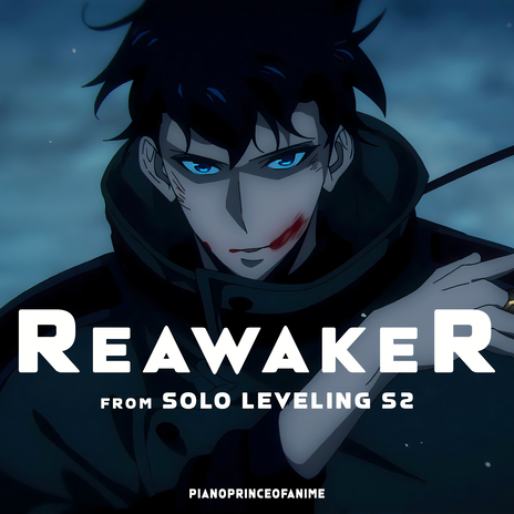 ReawakeR - Solo Leveling Season 2 OP (Epic Cover) | Boomplay Music