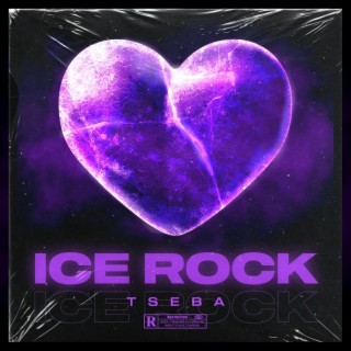 ICE ROCK