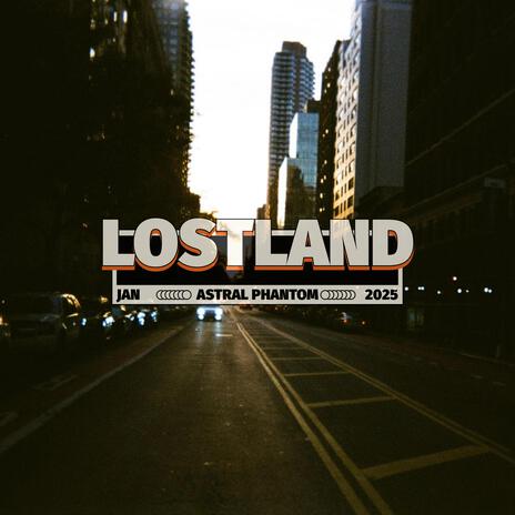 Lost Land | Boomplay Music