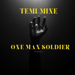 One Man Soldier (Refix)