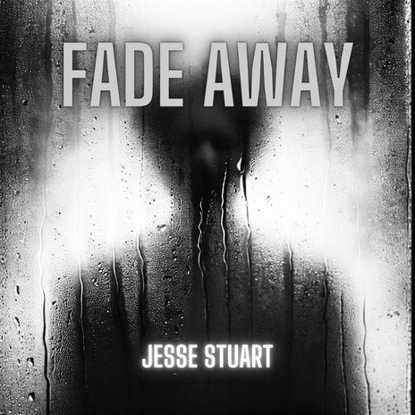 Fade Away | Boomplay Music