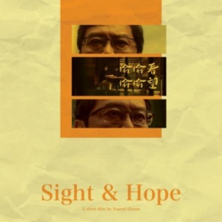 Sight &amp; Hope (Original Short Film Soundtrack)