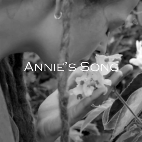 Annie's Song | Boomplay Music