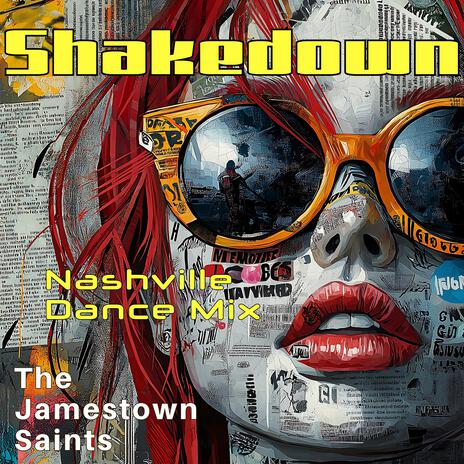 Shakedown (Nashville Dance Mix) | Boomplay Music