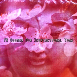 78 Sounds For Inspirational Yoga