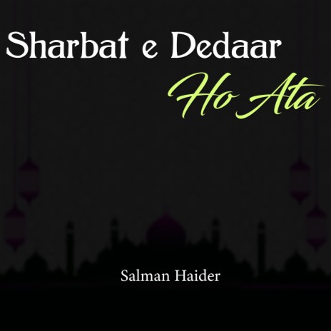 Sharbat E Deedar Ho Ata | Boomplay Music