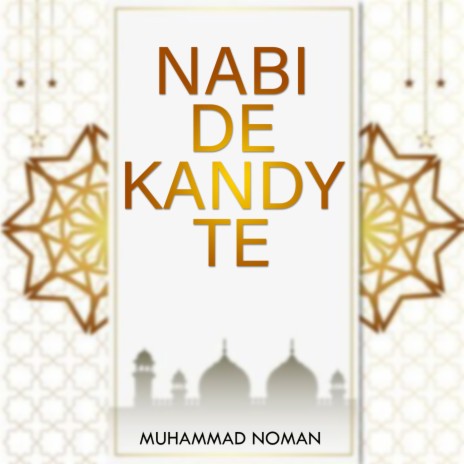 Nabi De Kandy Te | Boomplay Music