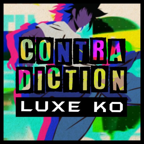 Contradiction | Boomplay Music