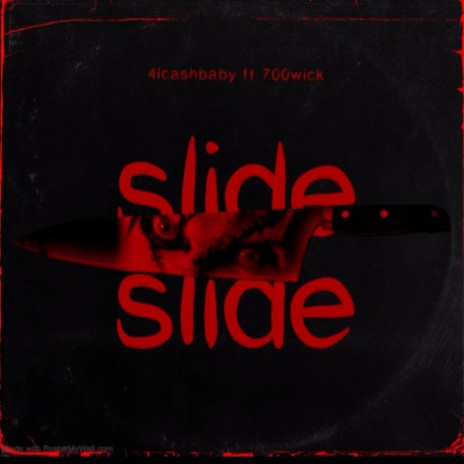 Slide ft. 4lcashbaby | Boomplay Music