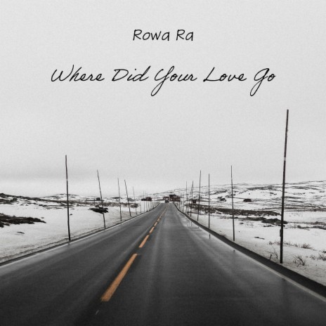 Where Did Your Love Go | Boomplay Music