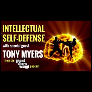 Rebunked #048 | Tony Myers | Intellectual Self-Defense