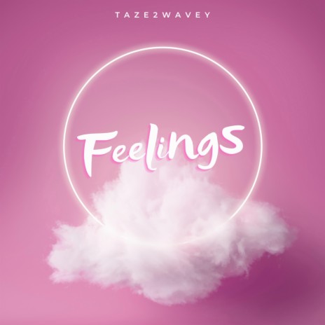 Feelings | Boomplay Music