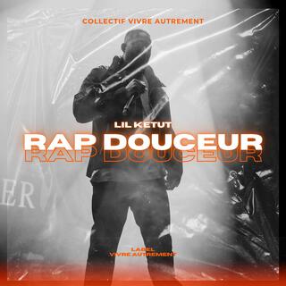 Rap douceur