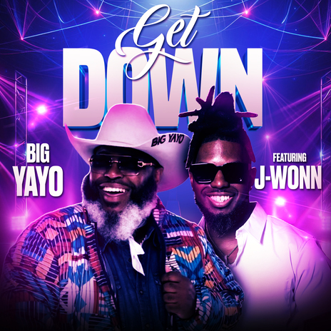 Get Down ft. J-Wonn | Boomplay Music