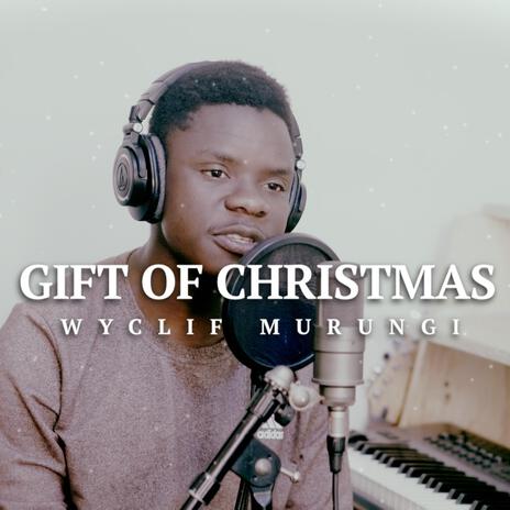 Gift Of Christmas (Instrumental) | Boomplay Music