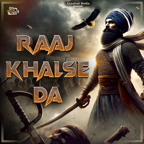 Raaj Khalse Da ft. Anaahad | Boomplay Music